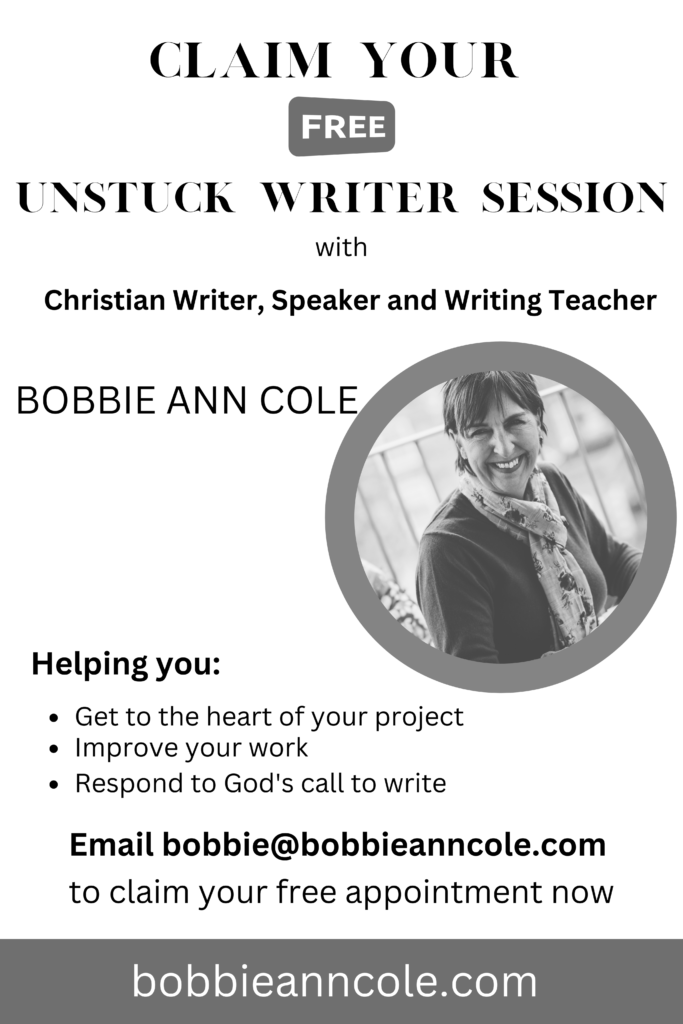 Claim your free Unstuck Writer Session with Bobbie Ann Cole